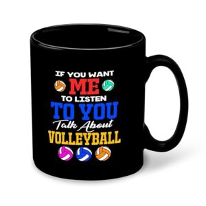 Funny "Talk About Volleyball" Black Coffee Mug